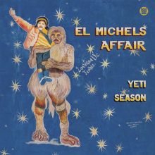 Album cover for Yeti Season by El Michels Affair