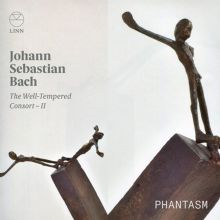 Album cover for Johann Sebastian Bach: The Well-Tempered Consort II by Phantasm