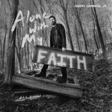 Album cover for Alone with My Faith by Harry Connick, Jr.