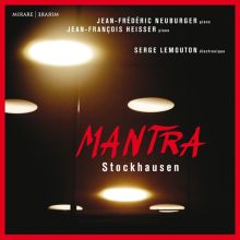 Album cover for Stockhausen: Mantra by Jean-François Heisser / Jean-Frédéric Neuburger / Serge Lemouton