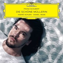 Album cover for Franz Schubert: Die schöne Müllerin by Andrè Schuen / Daniel Heide