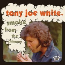 Album cover for Smoke From the Chimney by Tony Joe White