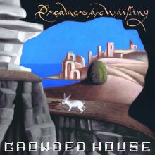 Album cover for Dreamers Are Waiting by Crowded House