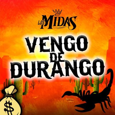 Vengo De Durango
