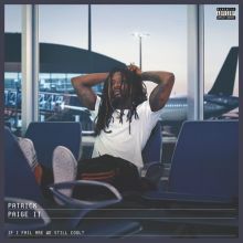 Album cover for If I Fail Are We Still Cool? by Patrick Paige II