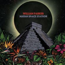 Album cover for Mayan Space Station by William Parker