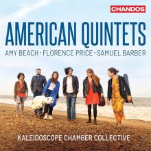 Album cover for American Quintets: Amy Beach, Florence Price, Samuel Barber by Kaleidoscope Chamber Collective