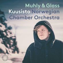 Album cover for First Light: Muhly & Glass by Pekka Kuusisto / Norwegian Chamber Orchestra