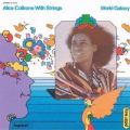 Alice Coltrane: World Galaxy Tracks & Reviews | AllMusic