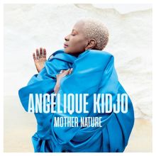 Album cover for Mother Nature by Angélique Kidjo