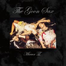 Album cover for Mirror II by The Goon Sax