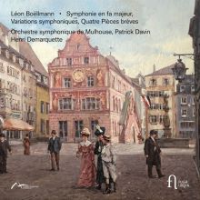 Album cover for Léon Boëllmann: Symphonie en fa majeur; Variations symphoniques; Quatre Pièces brèves by Patrick Davin / Henri Demarquette / Orchestre symphonique de Mulhouse