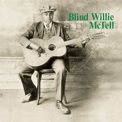 The Best of Blind Willie McTell