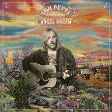 Album cover for Angel Dream: Songs and  Music From the Motion Picture "She's the One" by Tom Petty / Tom Petty & the Heartbreakers