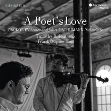 Album cover for A Poet's Love: Prokofiev- Romeo and Juliet; Schumann - Dichterliebe by Timothy Ridout / Frank Dupree