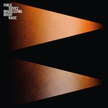 Album cover for Bright Magic by Public Service Broadcasting