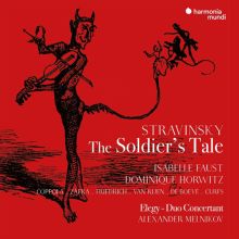 Album cover for Stravinsky: Histoire du soldat; Élégie; Duo Concertant by Isabelle Faust / Lorenzo Coppola / Dominique Horwitz / Alexander Melnikov
