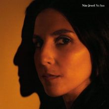 Album cover for No Sun by Nite Jewel