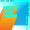 Music and Work
