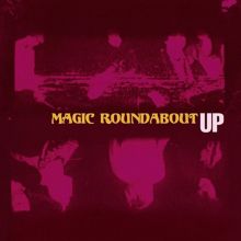 Album cover for Up by Magic Roundabout