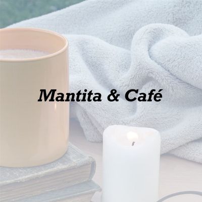 Mantita & Café