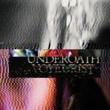 Album cover for Voyeurist by Underoath