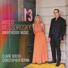Album cover for Modest Mussorgsky: Unorthodox Music by Claire Booth / Christopher Glynn