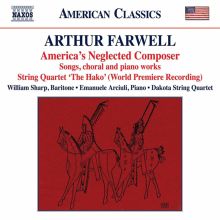 Album cover for Arthur Farwell: America's Neglected Composer by Emanuele Arciuli / Dakota String Quartet / William Sharp