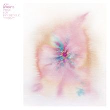 Album cover for Music for Psychedelic Therapy by Jon Hopkins