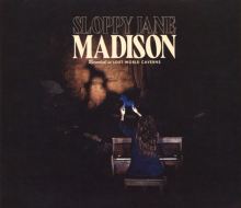 Album cover for Madison by Sloppy Jane