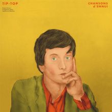 Album cover for Chansons d'Ennui Tip-Top by Jarvis Cocker