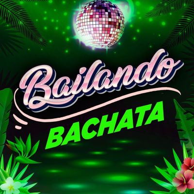 Bailando Bachata