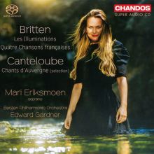 Album cover for Britten: Les Illuminations; Quatre Chansons françaises; Canteloube: Chants d'Auvergne (Selections) by Mari Eriksmoen / Edward Gardner / Bergen Philharmonic Orchestra