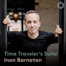 Album cover for Time Traveler's Suite by Inon Barnatan