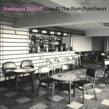 Album cover for Live at the Rum Puncheon by Swansea Sound