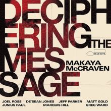 Album cover for Deciphering the Message by Makaya McCraven