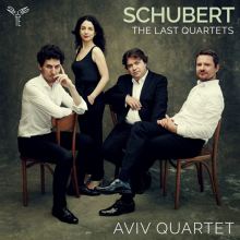 Album cover for Schubert: The Last Quartets by Aviv Quartet