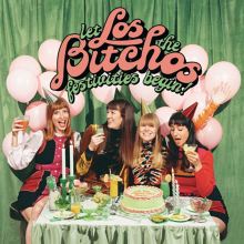 Album cover for Let the Festivities Begin! by Los Bitchos