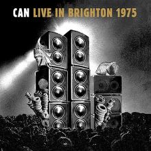 Album cover for Live in Brighton 1975 by Can
