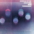 Donald Byrd: Stepping into To Tracks & Reviews | AllMusic