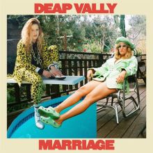 Album cover for Marriage by Deap Vally