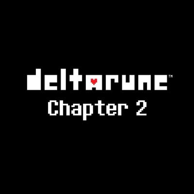 DELTARUNE Chapter 2 [Original Video Game Soundtrack]