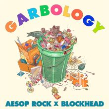 Album cover for Garbology by Aesop Rock / Blockhead