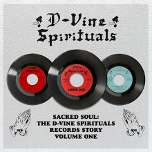 Album cover for The D-Vine Spirituals Records Story, Vol. 1 by Various Artists