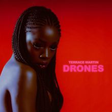 Album cover for Drones by Terrace Martin