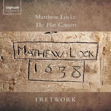 Album cover for Matthew Locke: The Flat Consort by Fretwork / David Miller / Silas Wollston