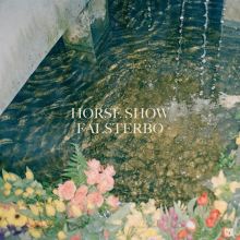 Album cover for Falsterbo by Horse Show