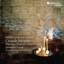 Album cover for Michel-Richard de Lalande: Grand Motets - Dies Irae, Miserere, Veni Creator by Ensemble Correspondances / Sébastien Daucé