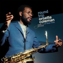Album cover for Round Trip: Ornette Coleman on Blue Note by Ornette Coleman