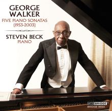 Album cover for George Walker: Five Piano Sonatas (1953-2003) by Steven Beck